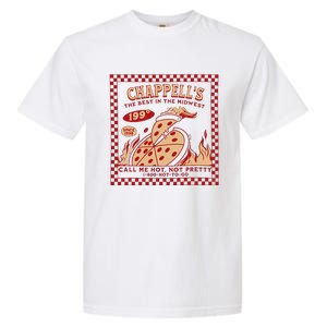 Chappell The Midwest Call Me Hot Retro Pizza Hot To Go Gift Garment-Dyed Heavyweight T-Shirt