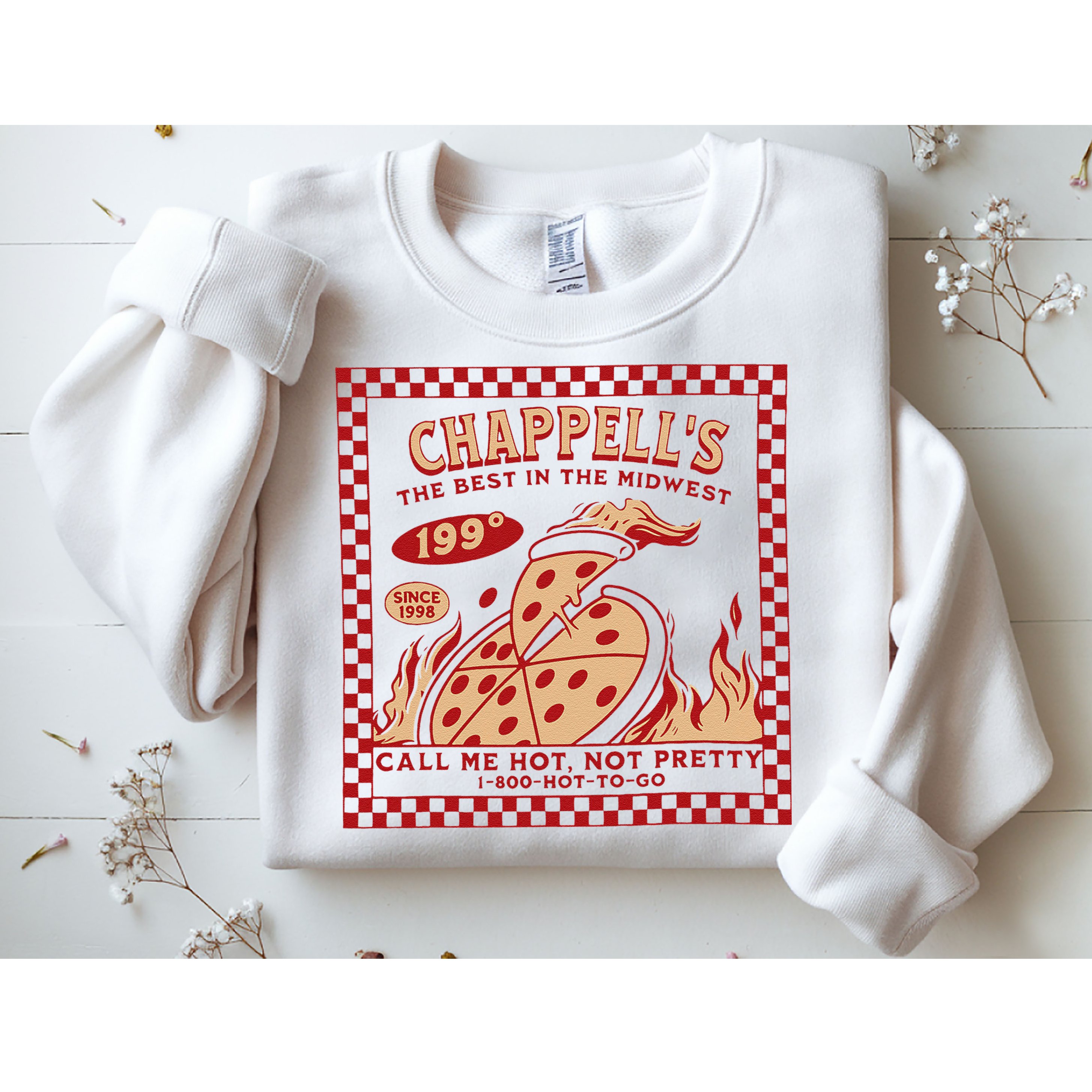 Chappell The Midwest Call Me Hot Retro Pizza Hot To Go Gift Sweatshirt
