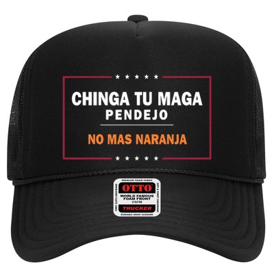 Chinga Tu Maga Pendejo No Mas Naranja Trucker Hat