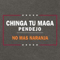 Chinga Tu Maga Pendejo No Mas Naranja Cotton Canvas Backpack