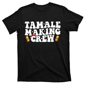 Christmas Tamale Making Crew Funny Tamale Squad Lover Food T-Shirt