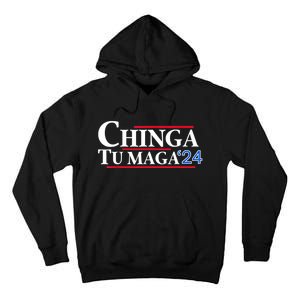 Chinga Tu Maga 24 Tall Hoodie