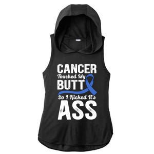 Cancer Touched My Butt So I Kicked It's Ass Colon Cancer Ladies PosiCharge Tri-Blend Wicking Draft Hoodie Tank