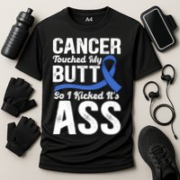 Cancer Touched My Butt So I Kicked It's Ass Colon Cancer Cooling Performance Crew T-Shirt