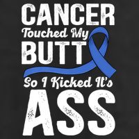 Cancer Touched My Butt So I Kicked It's Ass Colon Cancer 11oz C Handle Ceramic Mug