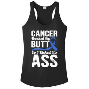 Cancer Touched My Butt So I Kicked It's Ass Colon Cancer Ladies PosiCharge Competitor Racerback Tank