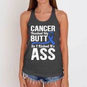 Cancer Touched My Butt So I Kicked It's Ass Colon Cancer Women's Knotted Racerback Tank