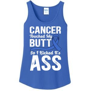 Cancer Touched My Butt So I Kicked It's Ass Colon Cancer Ladies Essential Tank