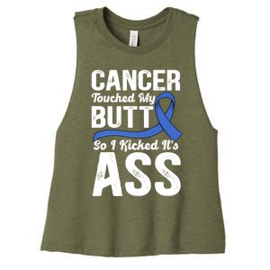 Cancer Touched My Butt So I Kicked It's Ass Colon Cancer Women's Racerback Cropped Tank