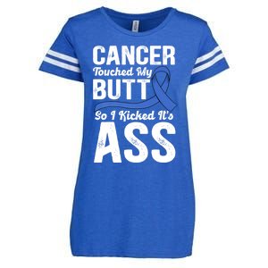 Cancer Touched My Butt So I Kicked It's Ass Colon Cancer Enza Ladies Jersey Football T-Shirt