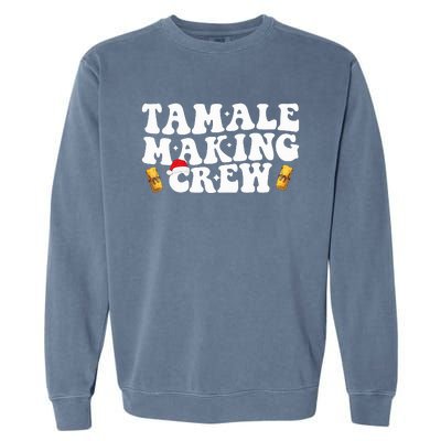 Christmas Tamale Making Crew Funny Tamali Squad Lover Food  Garment-Dyed Sweatshirt