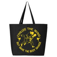 Civilize The Mind But Make The Body Savage MMA BJJ Jiu Jitsu 25L Jumbo Tote