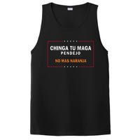 Chinga Tu Maga Pendejo No Mas Naranja Gift PosiCharge Competitor Tank