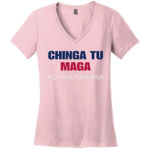 Chinga Tu Maga No Mas Naranja Funny Apparel Women's V-Neck T-Shirt