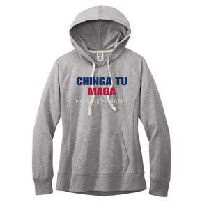 Chinga Tu Maga No Mas Naranja Funny Apparel Women's Fleece Hoodie