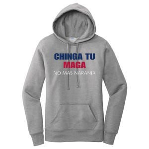 Chinga Tu Maga No Mas Naranja Funny Apparel Women's Pullover Hoodie