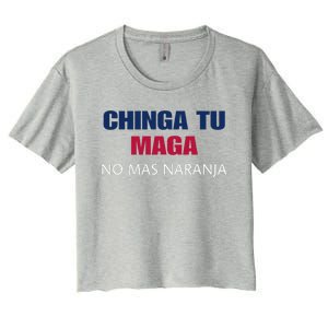 Chinga Tu Maga No Mas Naranja Funny Apparel Women's Crop Top Tee