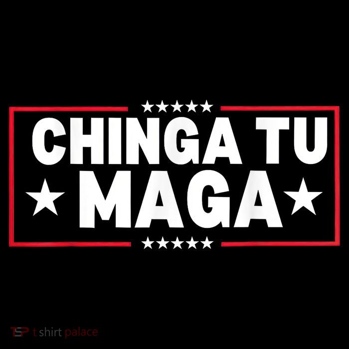 Chinga Tu Maga Election Antitrump Latino Democrat Kamala Flatbill Hat