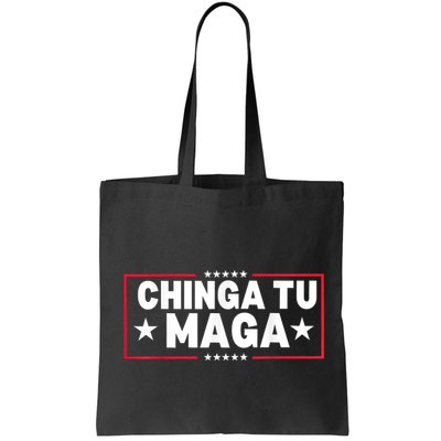 Chinga Tu Maga Election Antitrump Latino Democrat Kamala Bag