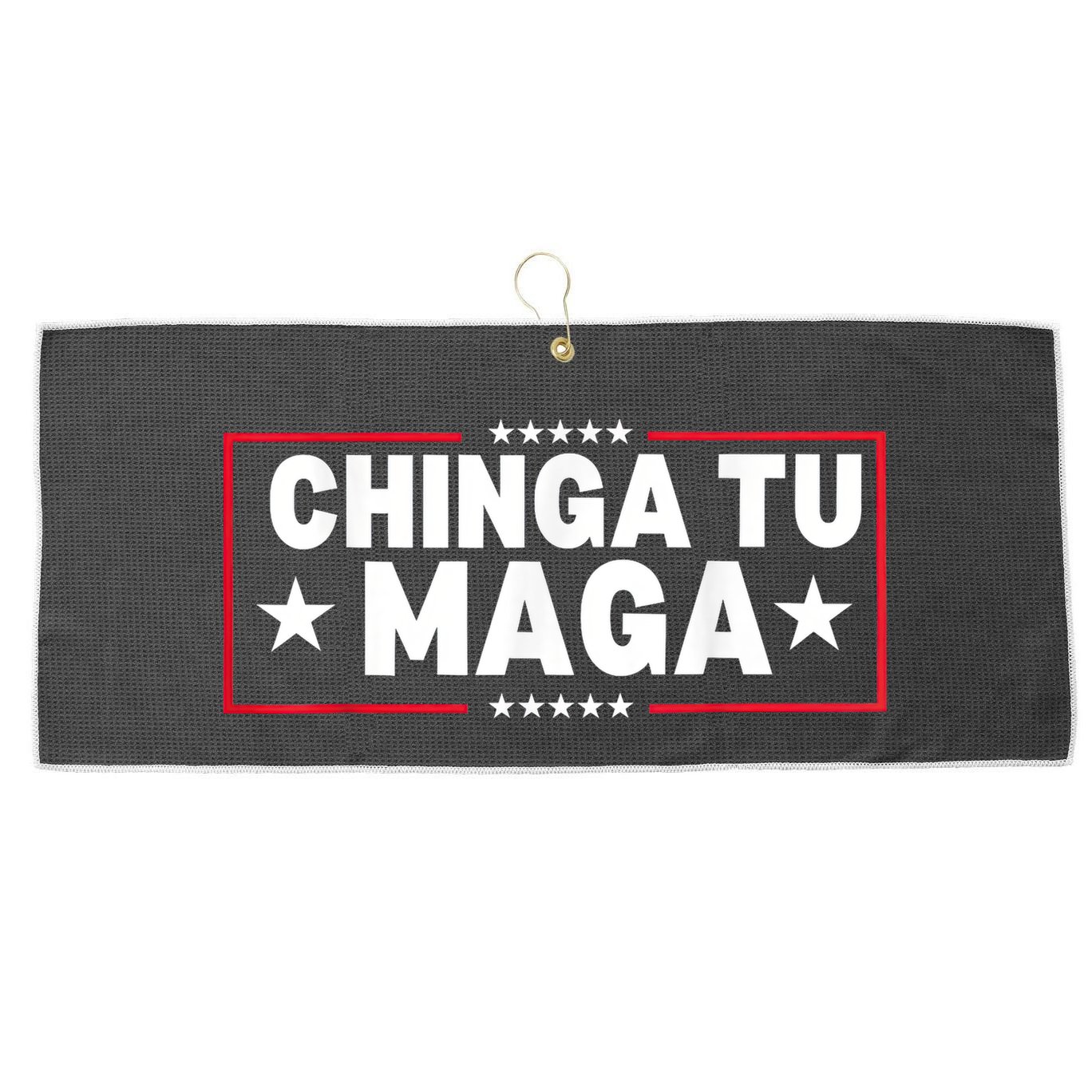 Chinga Tu Maga Election Antitrump Latino Democrat Kamala Large Microfiber Waffle Golf Towel
