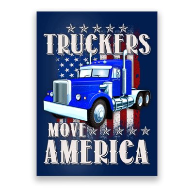 Cool Truckers Move America Semi Truck Distressed Flag Poster