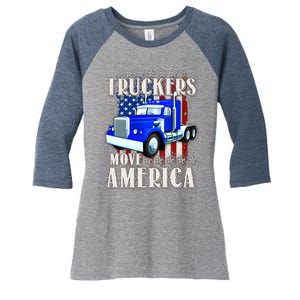 Cool Truckers Move America Semi Truck Distressed Flag Women's Tri-Blend 3/4-Sleeve Raglan Shirt