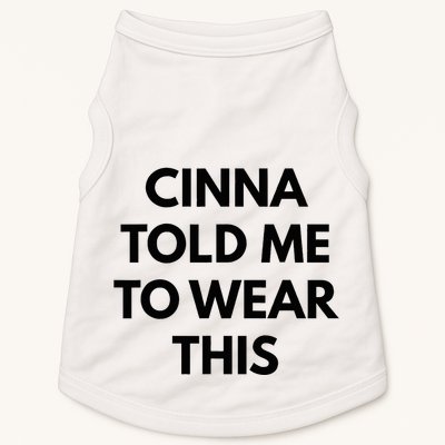 Cinna Told Me To Wear This In Black Doggie Tank