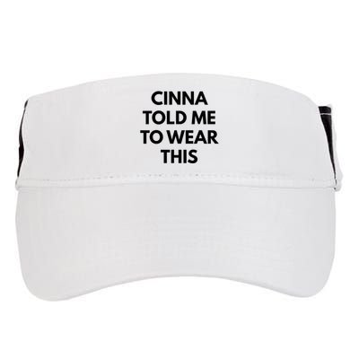 Cinna Told Me To Wear This In Black Adult Drive Performance Visor