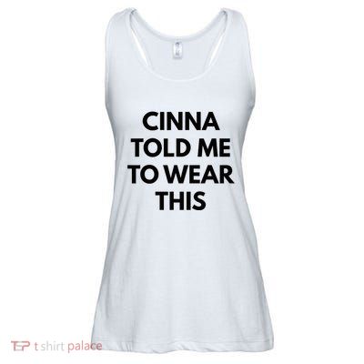 Cinna Told Me To Wear This In Black Ladies Essential Flowy Tank