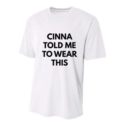 Cinna Told Me To Wear This In Black Youth Performance Sprint T-Shirt