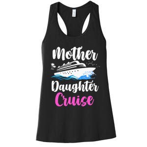 Cruise Trip Mother Daughter Cruise Ship Travelling Traveller Women's Racerback Tank