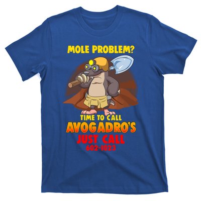 Chemistry Teacher Mole Problem? Chemistry Avogadro's Number Meaningful Gift T-Shirt