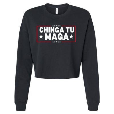 Chinga Tu Maga Election Anti Trump Latino Democrat Kamala Cropped Pullover Crew