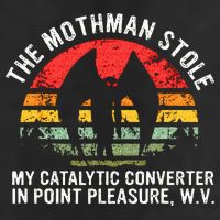 Cryptid The Mothman Stole My Catalytic Converter In Point 25L Jumbo Tote