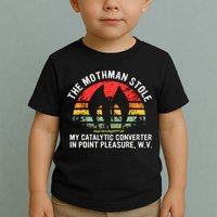 Cryptid The Mothman Stole My Catalytic Converter In Point Toddler T-Shirt