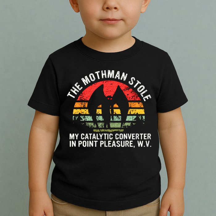 Cryptid The Mothman Stole My Catalytic Converter In Point Toddler T-Shirt