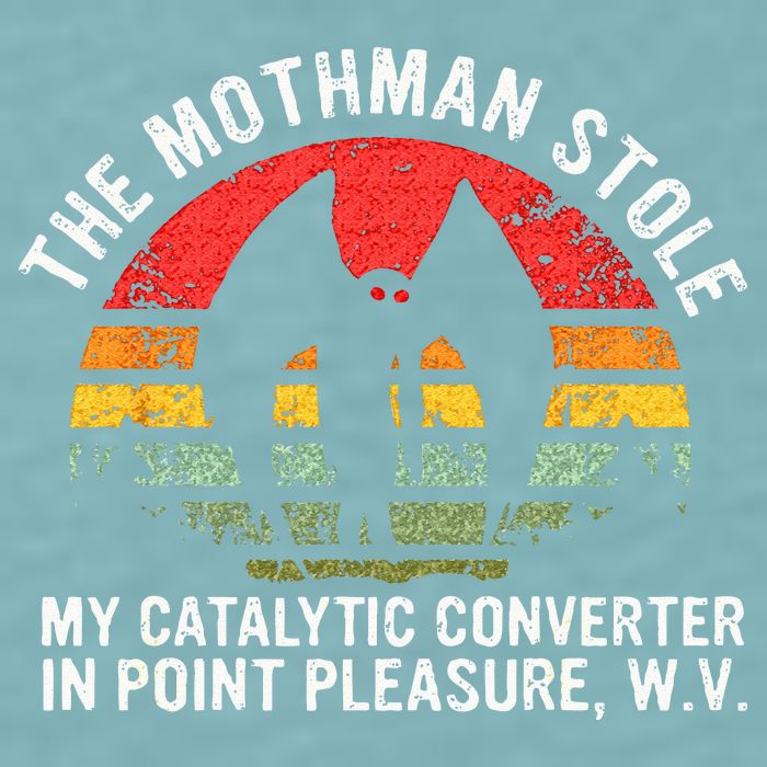 Cryptid The Mothman Stole My Catalytic Converter In Point Sueded Cloud Jersey T-Shirt