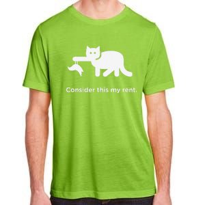 Consider This My Rent Funny Cute Cat Adult ChromaSoft Performance T-Shirt