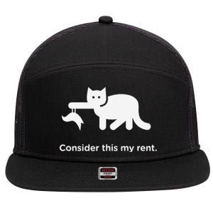 Consider This My Rent Funny Cute Cat 7 Panel Mesh Trucker Snapback Hat