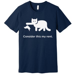 Consider This My Rent Funny Cute Cat Premium T-Shirt