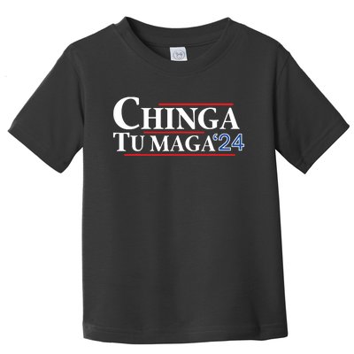 Chinga Tu Maga 24 Toddler T-Shirt