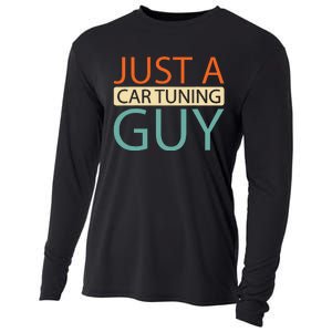 Car Tuning Mechanic Tuner Workshop Just A Car Tuning Guy Cooling Performance Long Sleeve Crew