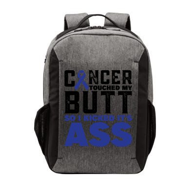 Cancer Touched My Butt So I Kicked Its Ass Funny Colon Cancer Awareness Vector Backpack