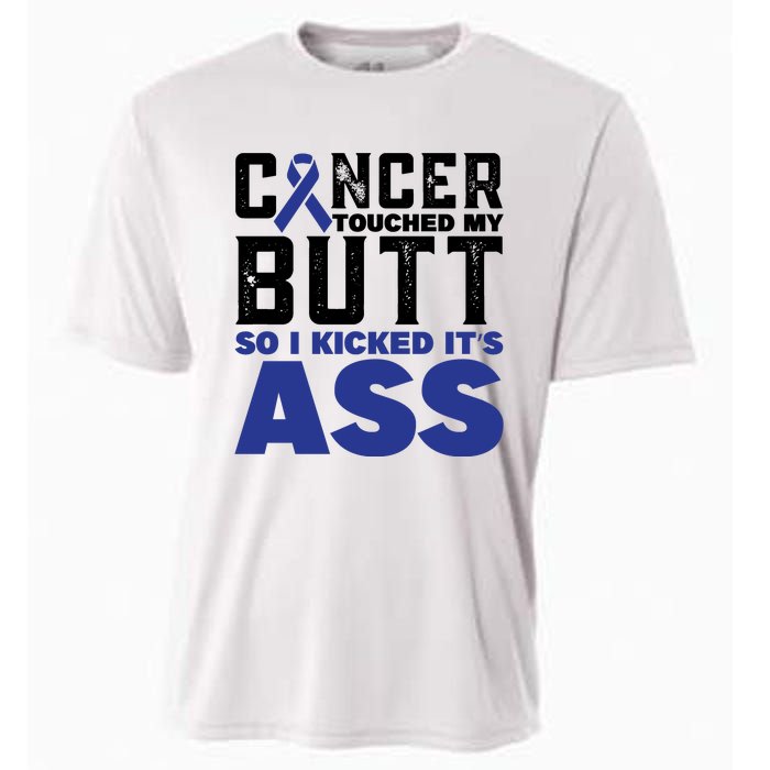 Cancer Touched My Butt So I Kicked Its Ass Funny Colon Cancer Awareness Cooling Performance Crew T-Shirt