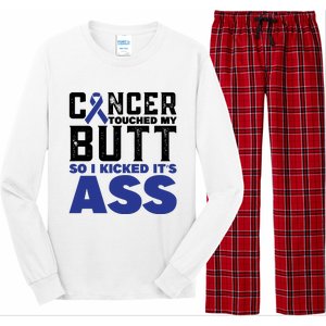 Cancer Touched My Butt So I Kicked Its Ass Funny Colon Cancer Awareness Long Sleeve Pajama Set