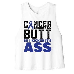 Cancer Touched My Butt So I Kicked Its Ass Funny Colon Cancer Awareness Women's Racerback Cropped Tank