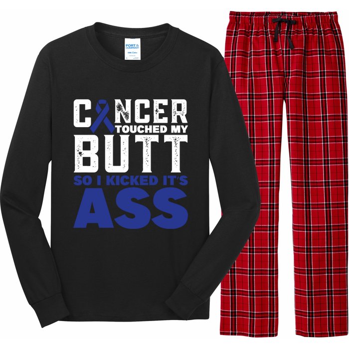 Cancer Touched My Butt So I Kicked Its Ass Funny Colon Cancer Awareness Long Sleeve Pajama Set