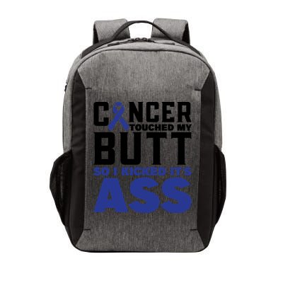 Cancer Touched My Butt So I Kicked Its Ass Funny Colon Cancer Awareness Vector Backpack