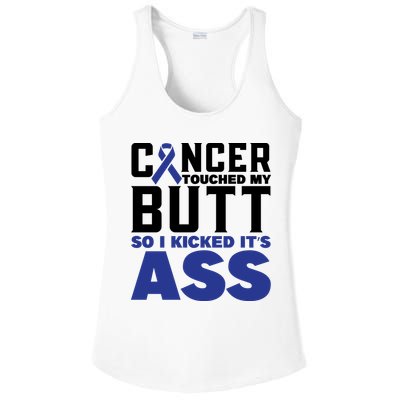 Cancer Touched My Butt So I Kicked Its Ass Funny Colon Cancer Awareness Ladies PosiCharge Competitor Racerback Tank