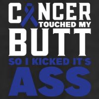 Cancer Touched My Butt So I Kicked Its Ass Funny Colon Cancer Awareness 7 Panel Mesh Trucker Snapback Hat